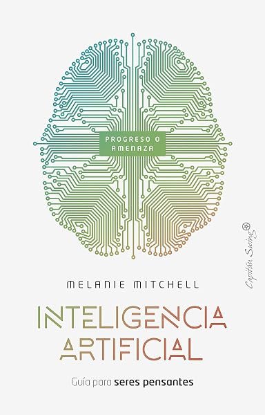 Coberta de «Inteligencia artificial», de Melanie Mitchell