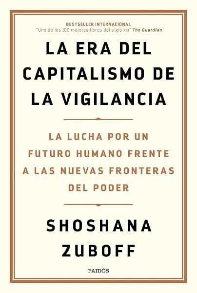 Coberta de «La era del capitalismo de la vigilancia», de Shoshana Zuboff