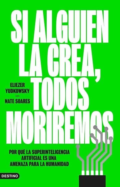 Coberta de «Si alguien la crea, todos moriremos», de Eliezer Yudkowsky i Nate Soares